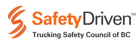SafetyDriven - Trucking Safety Council of BC