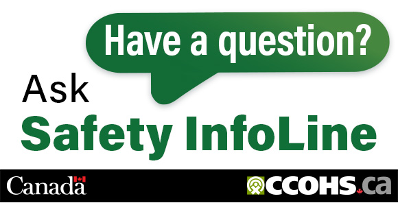 Ask Safety InfoLine. Green on white badge