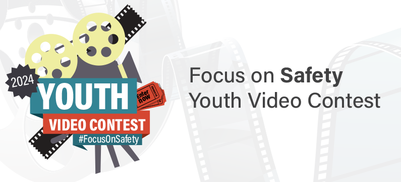2024 Youth Video Contest: Focus on Safety