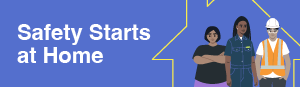 Safety Starts at Home banner's thumbnail