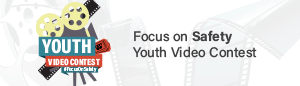 Focus on Safety Youth Video Contest: enter now banner's thumbnail