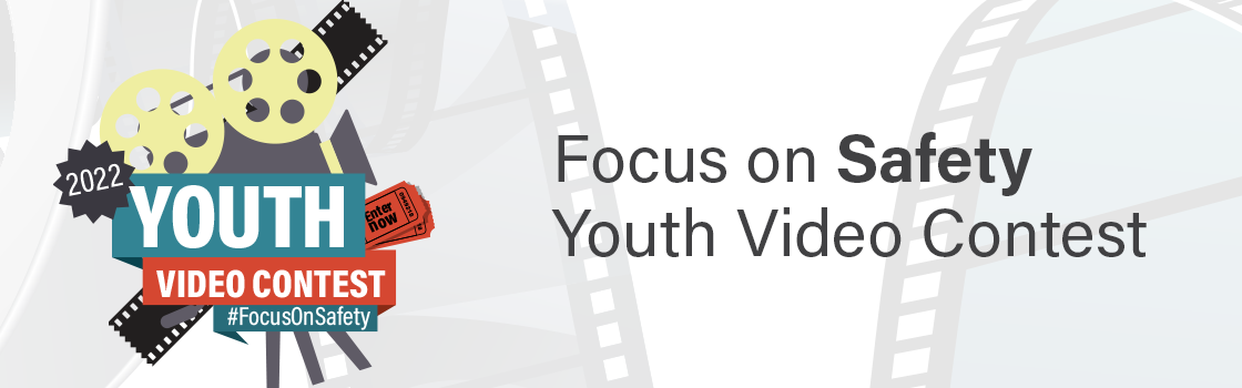 2022 Youth Video Contest: Focus on Safety